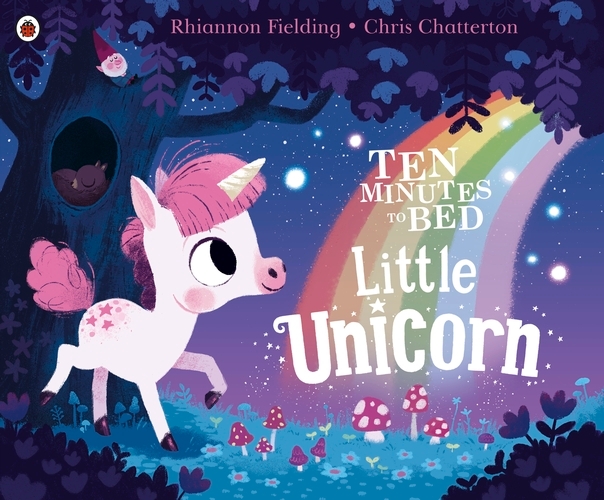 Book cover of Ten Minutes to Bed: Little Unicorn by Rhiannon Fielding