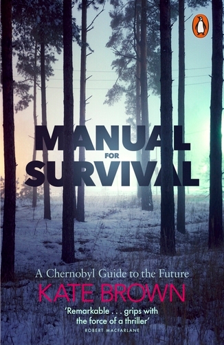 Book cover of Manual for Survival by Kate Brown