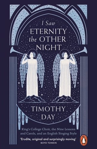 Book cover of I Saw Eternity the Other Night by Timothy Day