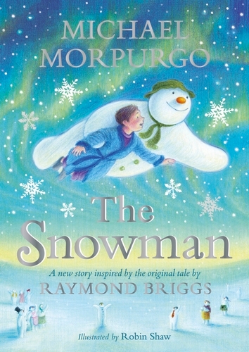 Book cover of The Snowman by Michael Morpurgo