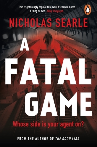 Book cover of A Fatal Game by Nicholas Searle