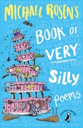 Book cover of Michael Rosen's Book of Very Silly Poems by Michael Rosen