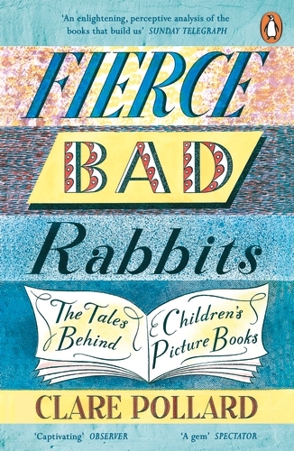 Book cover of Fierce Bad Rabbits by Clare Pollard