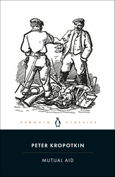 Book cover of Mutual Aid by Peter Kropotkin