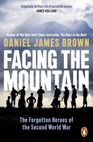 Book cover of Facing The Mountain by Daniel James Brown
