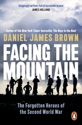 Book cover of Facing The Mountain by Daniel James Brown