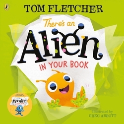 Book cover of There's an Alien in Your Book by Tom Fletcher