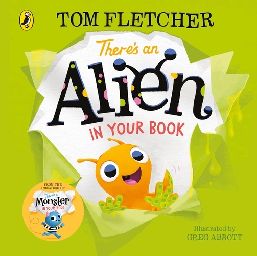 Book cover of There's an Alien in Your Book by Tom Fletcher