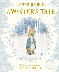 Book cover of Peter Rabbit: A Winter's Tale by Beatrix Potter