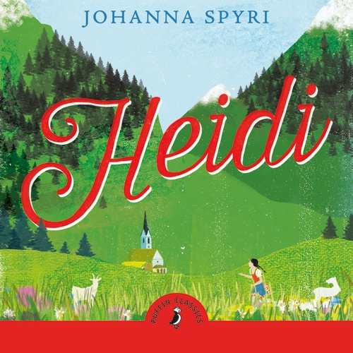 Book cover of Heidi by Johanna Spyri