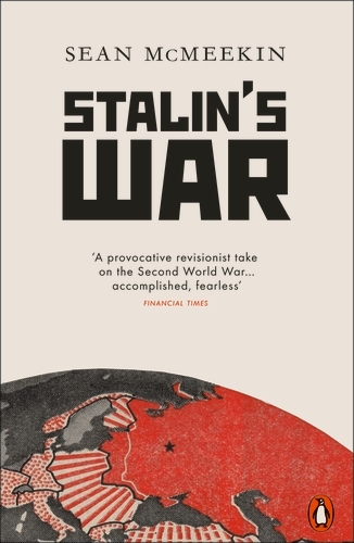Book cover of Stalin's War by Sean McMeekin