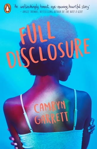 Book cover of Full Disclosure by Camryn Garrett