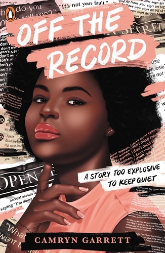 Book cover of Off the Record by Camryn Garrett