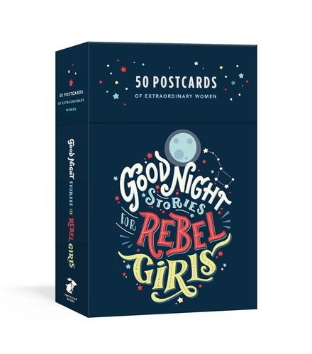 Book cover of Good Night Stories for Rebel Girls: 50 Postcards by Elena Favilli, Francesca Cavallo