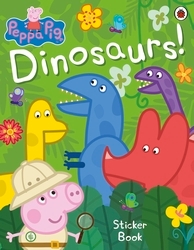 Book cover of Peppa Pig: Dinosaurs! Sticker Book by Peppa Pig