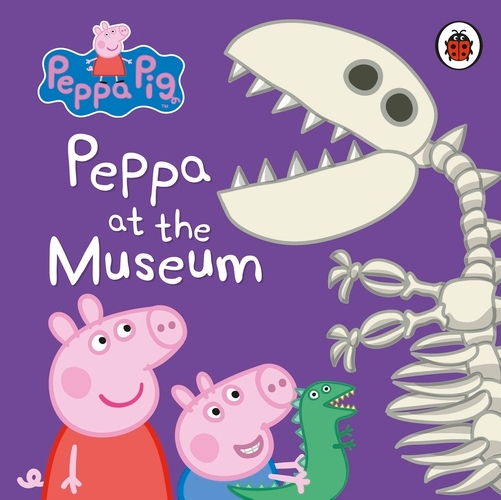 Book cover of Peppa Pig: Peppa at the Museum by Peppa Pig