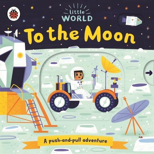 Book cover of Little World: To the Moon
