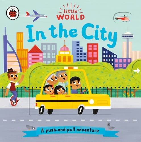 Book cover of Little World: In the City