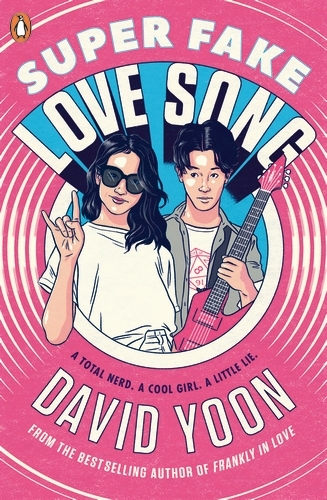 Book cover of Super Fake Love Song by David Yoon