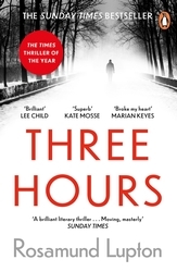 Book cover of Three Hours by Rosamund Lupton