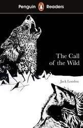 Book cover of Penguin Readers Level 2: The Call of the Wild (ELT Graded Reader) by Jack London