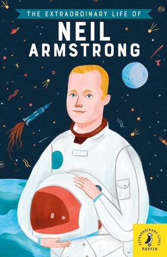 Book cover of The Extraordinary Life of Neil Armstrong by Martin Howard