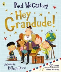 Book cover of Hey Grandude! by Paul McCartney