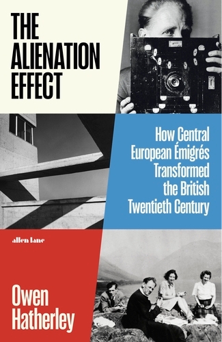 Book cover of The Alienation Effect by Owen Hatherley