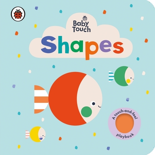 Book cover of Baby Touch: Shapes by Ladybird