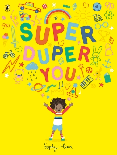 Book cover of Super Duper You by Sophy Henn