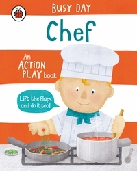Book cover of Busy Day: Chef by Dan Green