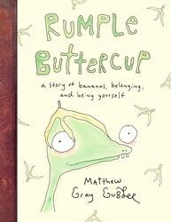 Book cover of Rumple Buttercup: A story of bananas, belonging and being yourself by Matthew Gray Gubler