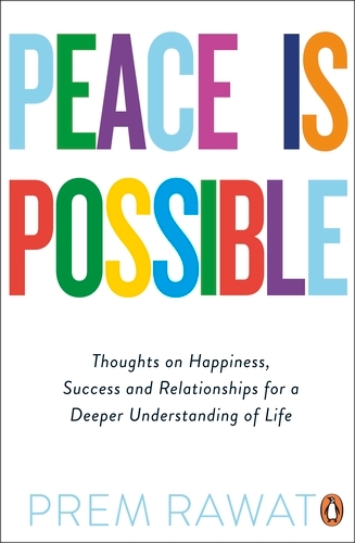 Book cover of Peace Is Possible by Prem Rawat