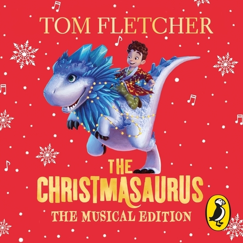 Book cover of The Christmasaurus by Tom Fletcher