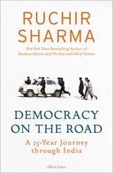 Book cover of Democracy on the Road by Ruchir Sharma