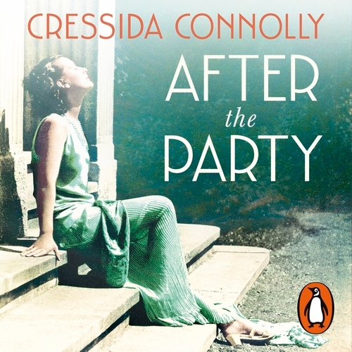 Book cover of After the Party by Cressida Connolly