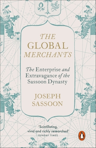 Book cover of The Global Merchants by Joseph Sassoon