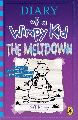Book cover of Diary of a Wimpy Kid: The Meltdown (Book 13) by Jeff Kinney