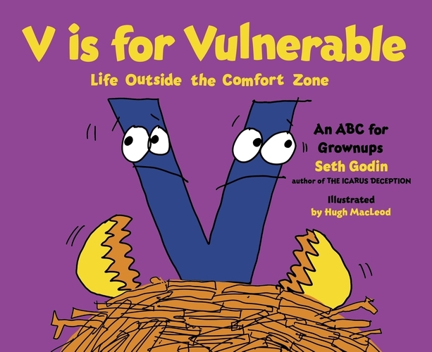 Book cover of V is for Vulnerable by Seth Godin