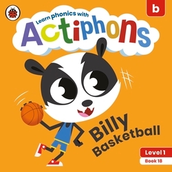 Book cover of Actiphons Level 1 Book 18 Billy Basketball by Ladybird