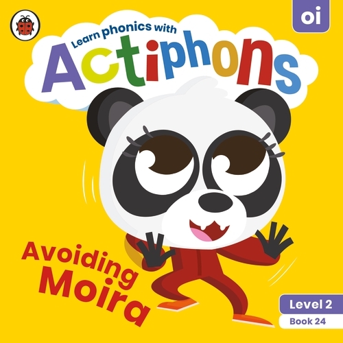 Book cover of Actiphons Level 2 Book 24 Avoiding Moira by Ladybird