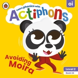 Book cover of Actiphons Level 2 Book 24 Avoiding Moira by Ladybird