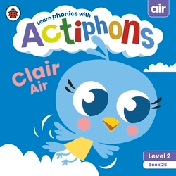 Book cover of Actiphons Level 2 Book 26 Clair Air by Ladybird