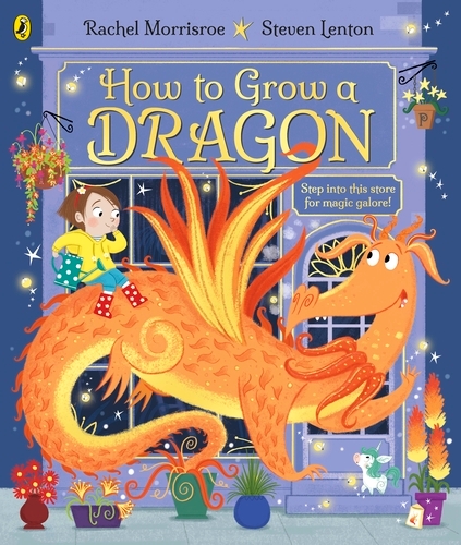Book cover of How to Grow a Dragon by Rachel Morrisroe