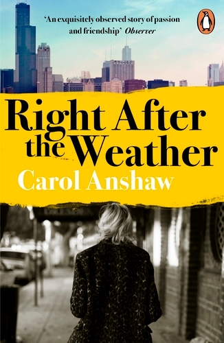 Book cover of Right After the Weather by Carol Anshaw