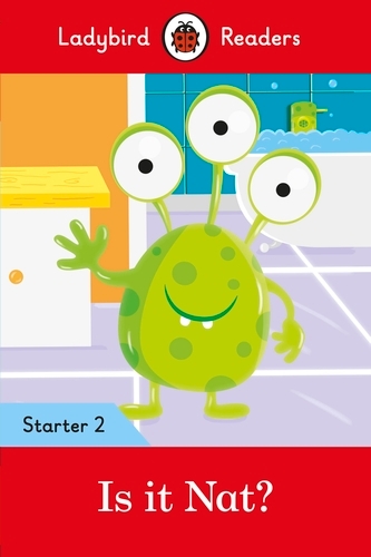 Book cover of Ladybird Readers Starter Level 2 – Is it Nat? (ELT Graded Reader) by Ladybird