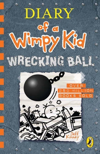 Book cover of Diary of a Wimpy Kid: Wrecking Ball (Book 14) by Jeff Kinney