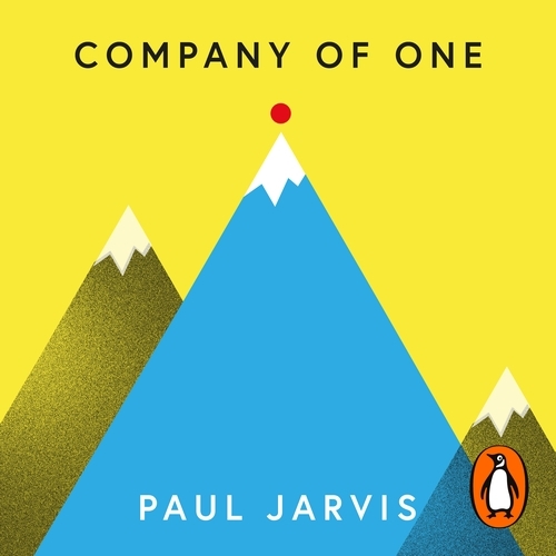 Book cover of Company of One by Paul Jarvis