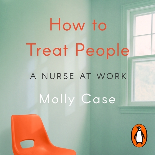Book cover of How to Treat People by Molly Case