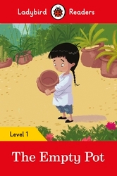 Book cover of Ladybird Readers Level 1 - The Empty Pot (ELT Graded Reader) by Ladybird